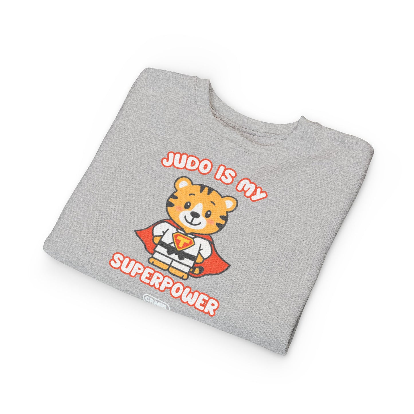 "Judo is My Superpower" Toddler Crewneck Sweatshirt